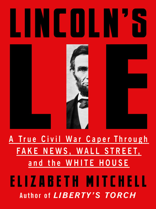 Title details for Lincoln's Lie by Elizabeth Mitchell - Available